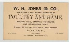 W. H. Jones & Co. - Poultry and Game, Perkins Collection 1850 to 1900 Advertising Cards